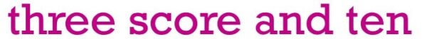 threescoreandten